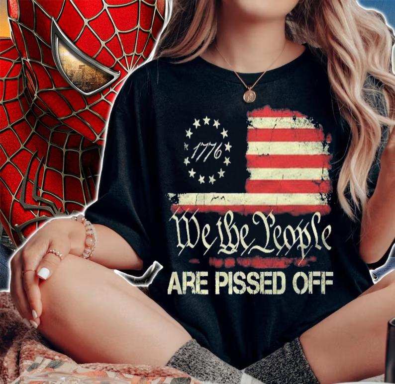 Vintage 1776 Flag American Flag We The People Are Pissed Off 4Th Of July Shirt t-shirt woman shirt