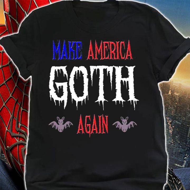 Make America Goth Again Great Gothic Bat Design T-Shirt t-shirt