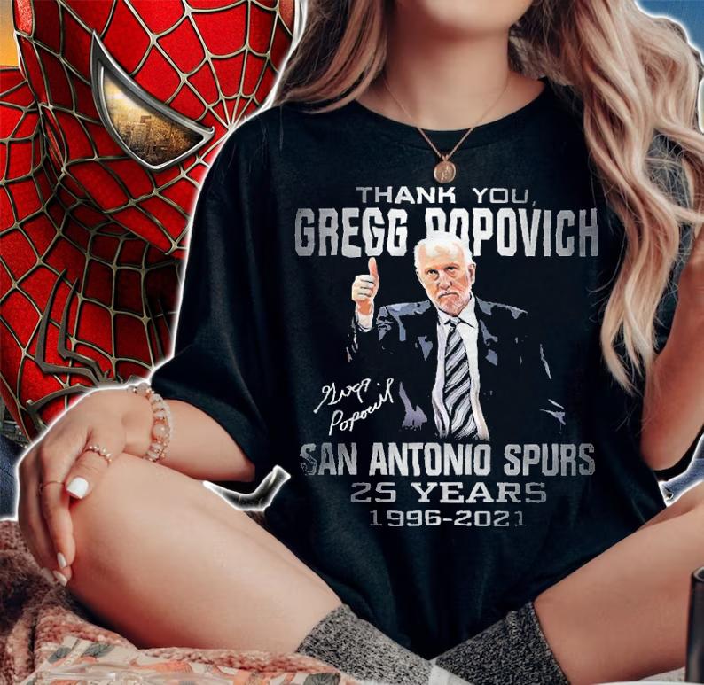 Thank You Gregg Popovich San Antonio Spurs 25 Years 1996-2021 Shirt t-shirt woman shirt