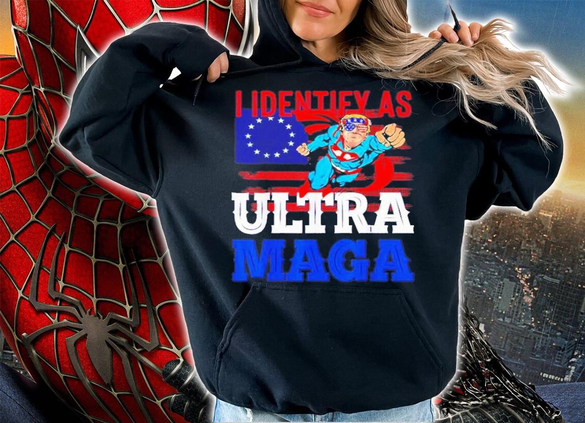 Donald Trump Supertrump I Identify As Ultra Maga American Flag Shirt t-shirt hoodie
