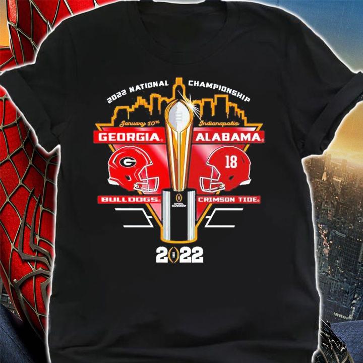 National Championship January 10th Indianapolis Georgia Bulldogs Vs Alabama Crimson Tide 2022 Shirt t-shirt