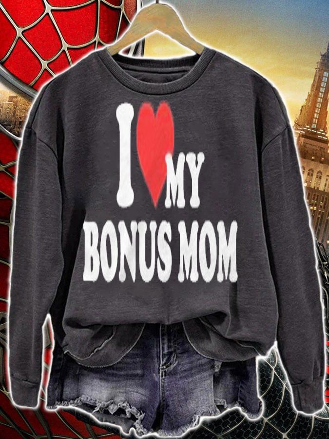I Love My Bonus Mom For Bonus Son Or Daughter T-shirt t-shirt