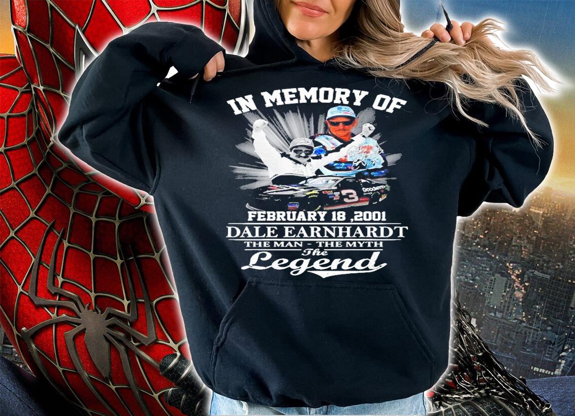 In Memory Of Dale Earnhardt The Man The Myth The Legend Signature T-Shirt t-shirt hoodie