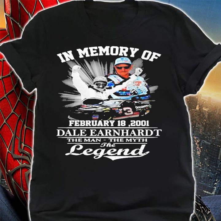 In Memory Of Dale Earnhardt The Man The Myth The Legend Signature T-Shirt t-shirt shirt