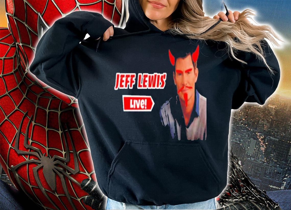 Jeff Lewis Live Shirt t-shirt