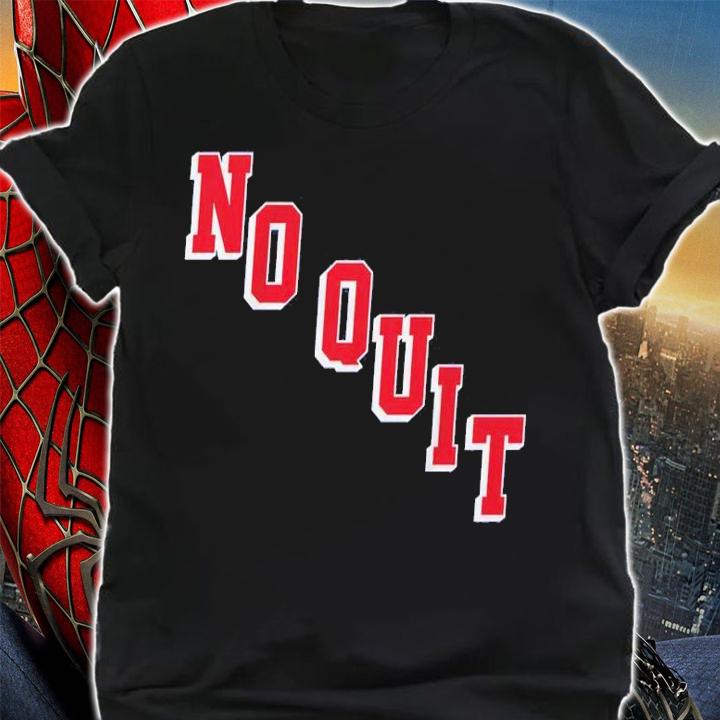 No Quit In New York Shirt t-shirt