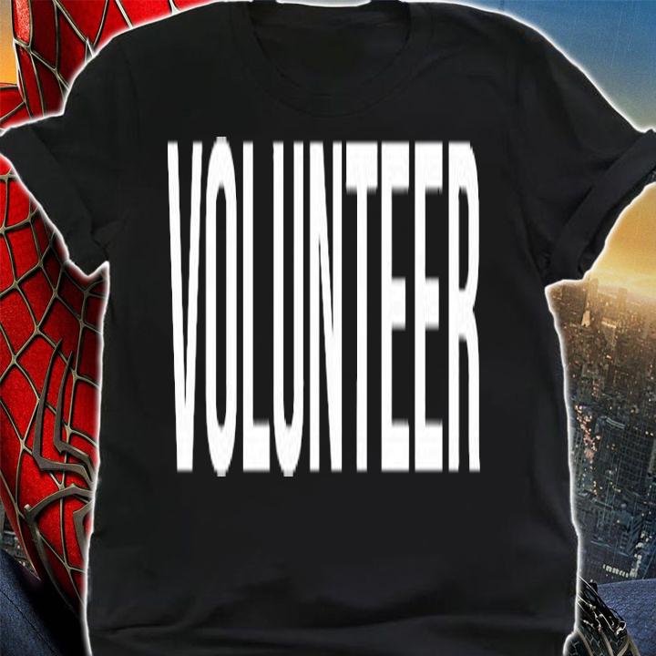 Volunteer Volunteering Uniform Novelty T-Shirt t-shirt