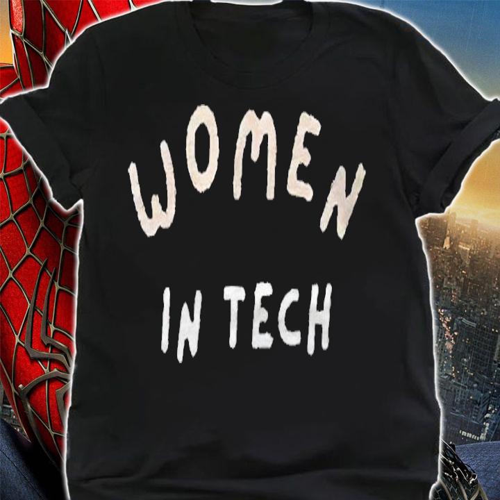 Women in tech T-shirt t-shirt shirt