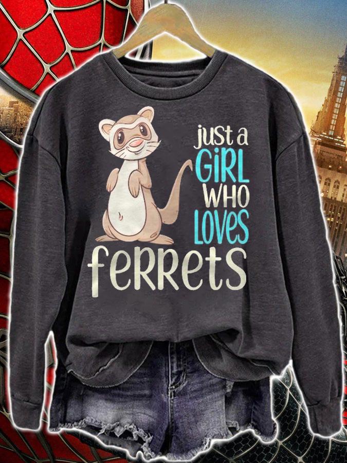 Just A Girl Who Loves Ferrets Gift For Girls & Women Shirt t-shirt sweatshirt