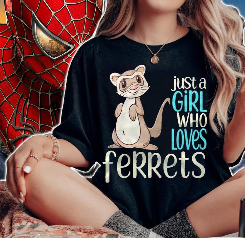 Just A Girl Who Loves Ferrets Gift For Girls & Women Shirt t-shirt woman shirt