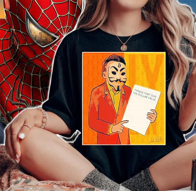 Lucho Poletti Merchandise Bitcoin Things That Give The Dollar Value T-Shirt t-shirt woman shirt