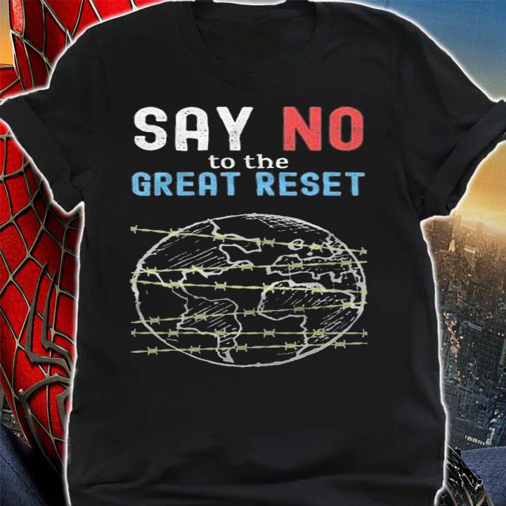 Official say No To The Great Reset, Medical Freedom T-Shirt t-shirt shirt