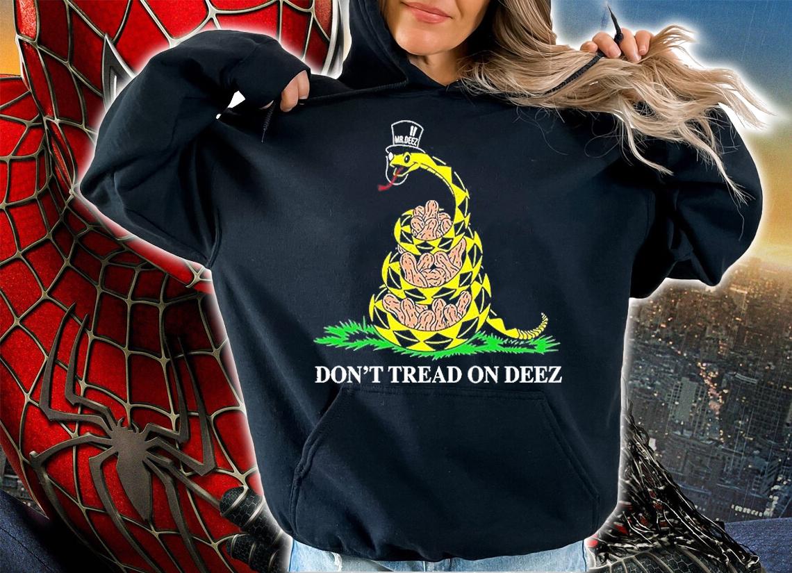 Snake Don't Tread On Deez T-Shirt t-shirt