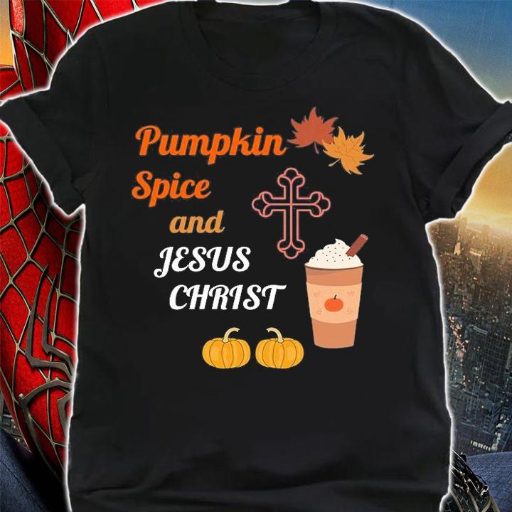 Cute Pumpkin Spice And Jesus Christ Fall Design 2021 T-Shirt t-shirt shirt