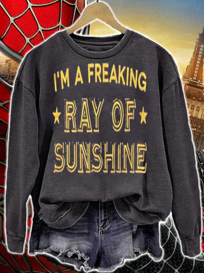 I'm a freaking ray of sunshine T-shirt t-shirt