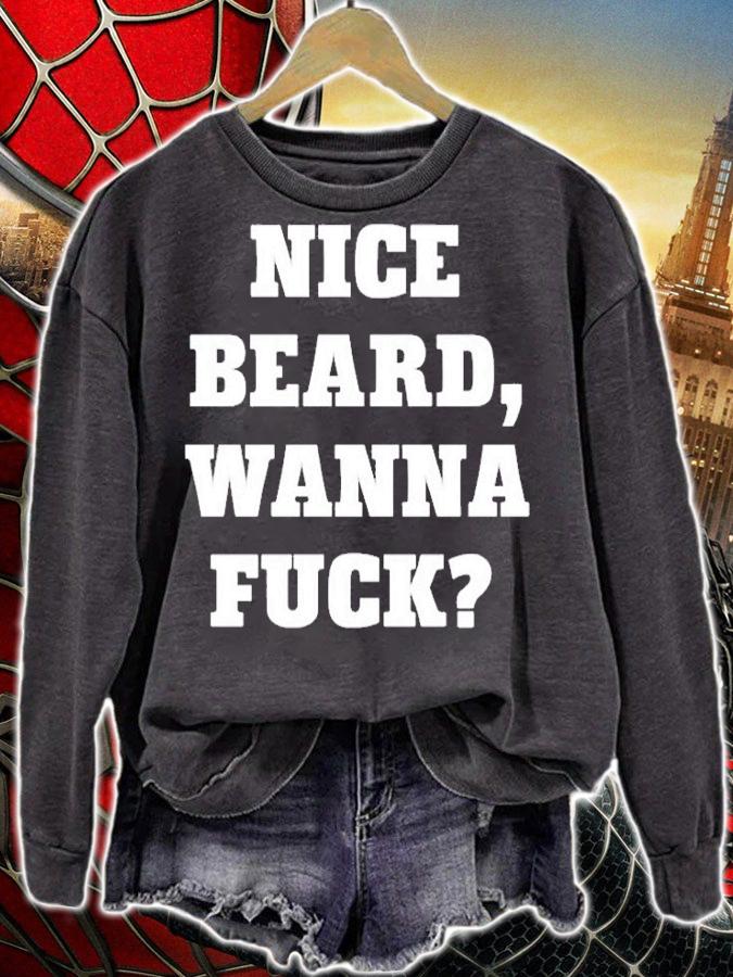 Nice Beard Wanna Fuck T-Shirt t-shirt