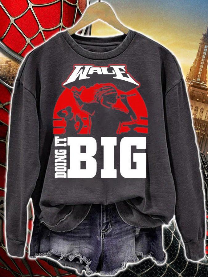 Wale X Wrestlemania 37 Doing It Big T-Shirt t-shirt sweatshirt
