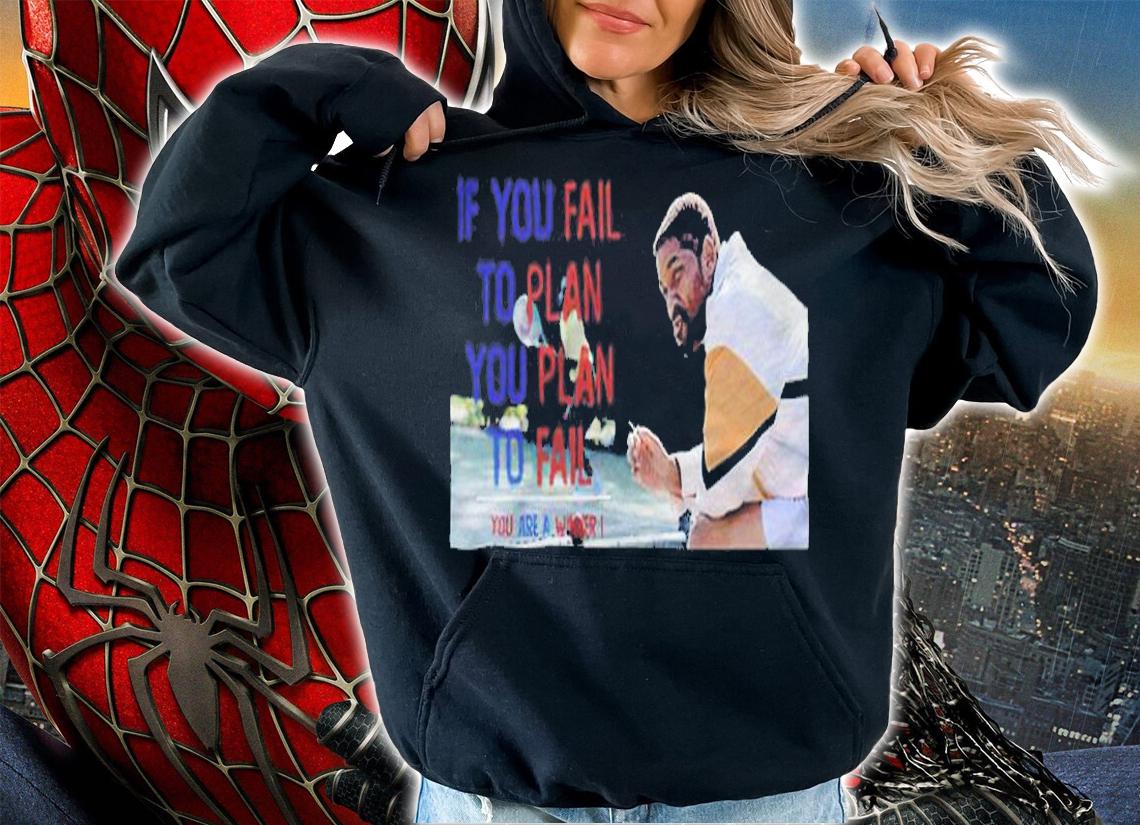 If you fail to plan you plan to fail you are a winner King Richard T-shirt t-shirt