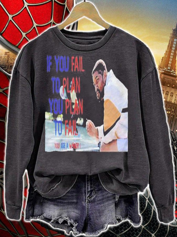 If you fail to plan you plan to fail you are a winner King Richard T-shirt t-shirt