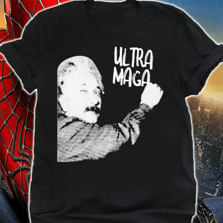 Einstein Write Ultra MAGA Shirt
