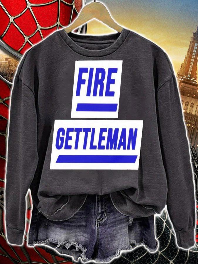 Fire Gettleman Shirt sweatshirt