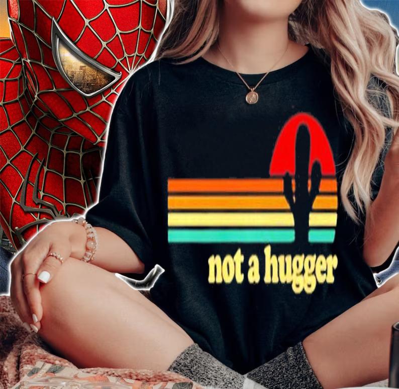Not A Hugger Cactus T-Shirt woman shirt