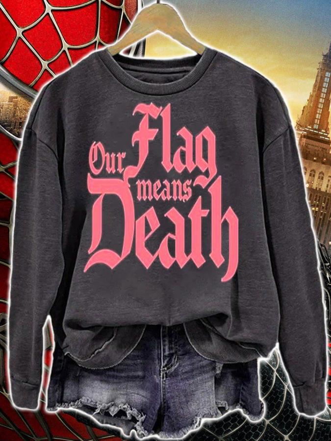 Our Flag Means Death T-Shirt sweatshirt