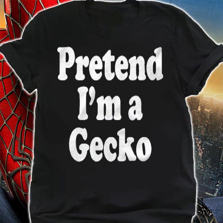Pretend Im A Gecko Funny Lazy Easy Halloween Costume Shirt shirt