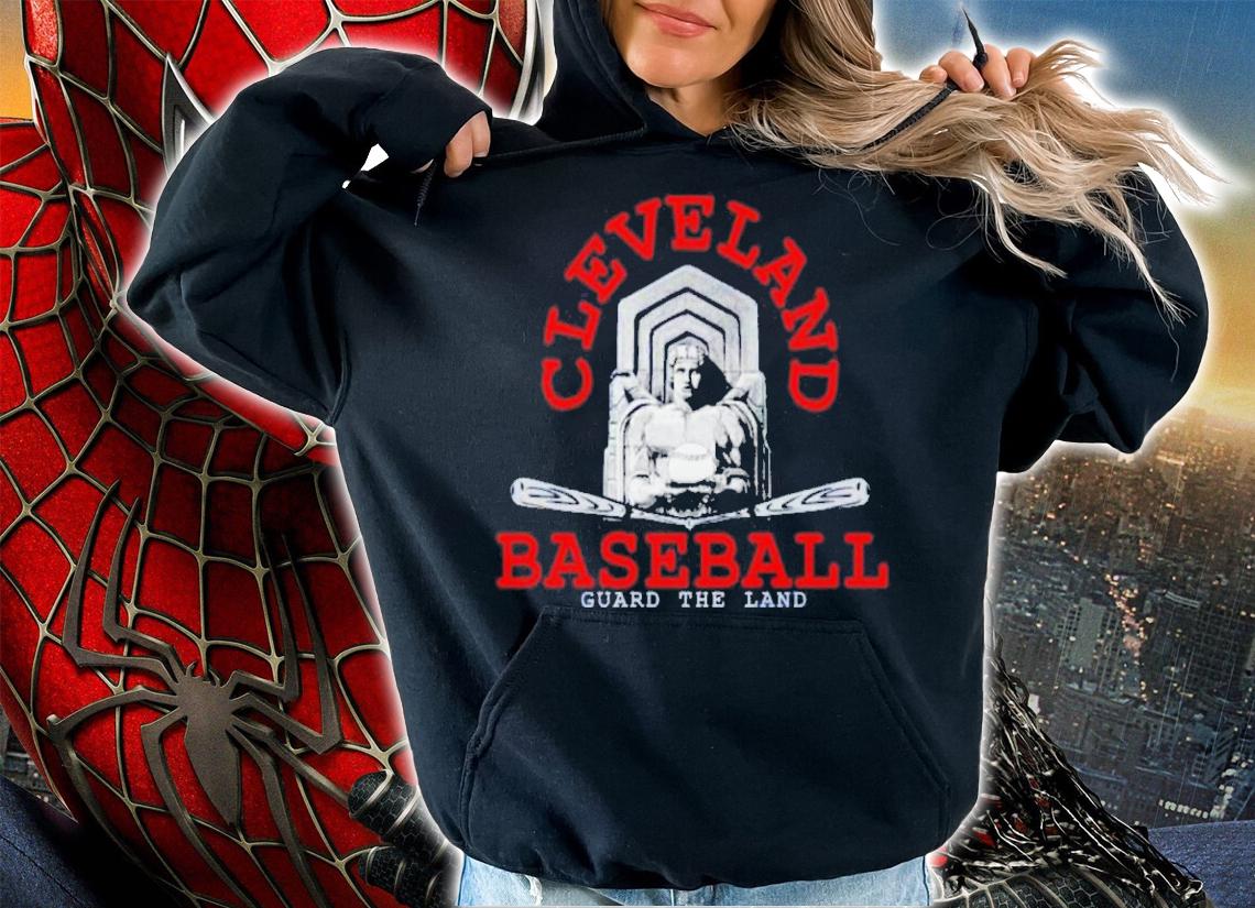 Cleveland Guardians Baseball Guard The Land Shirt hoodie