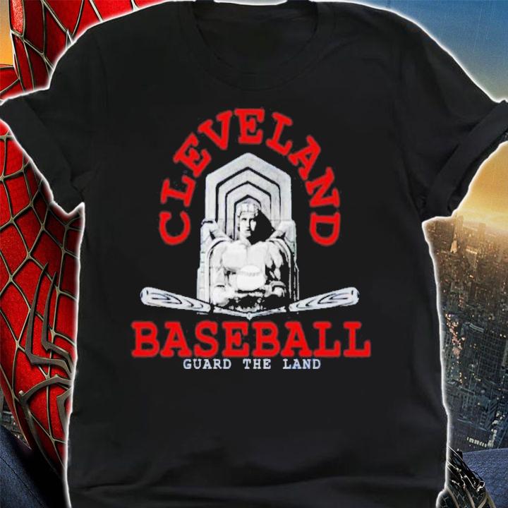 Cleveland Guardians Baseball Guard The Land Shirt shirt