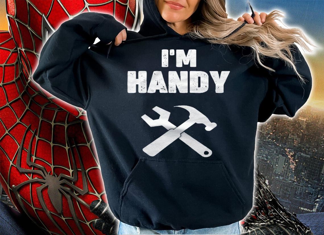 Funny Handyman Shirt Im Handy Shirt