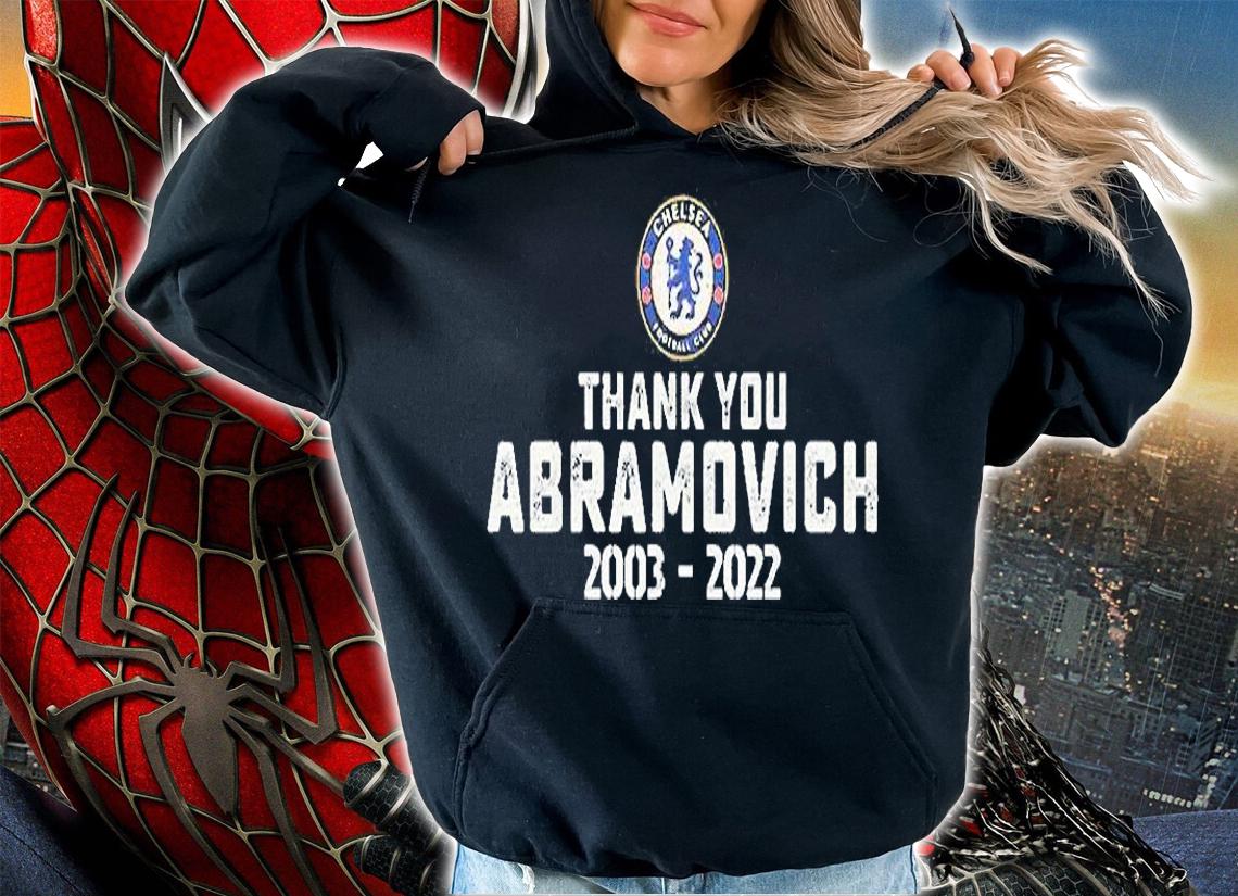 Chelsea Football Club Thank You Abramovich 2003 2022 T-Shirt hoodie