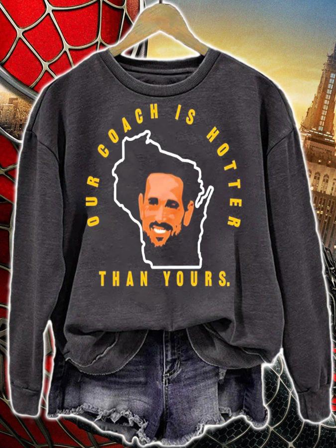 Matt Lafleur Our Coach Is Hotter Than Yours Shirt