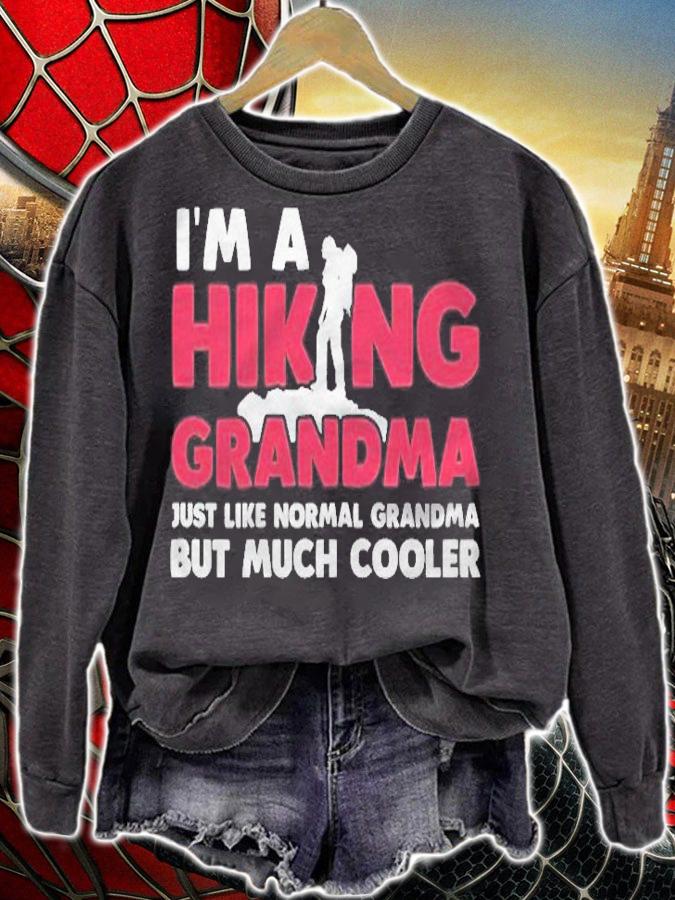 Funny Hiking Grandma Hiker Tee Cute Cool Gift For Shirt sweatshirt