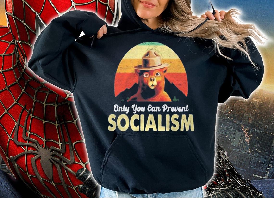 Only You Can Prevent Socialism Camping Bear Vote 2021 Ver2 Shirt hoodie