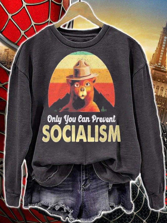 Only You Can Prevent Socialism Camping Bear Vote 2021 Ver2 Shirt sweatshirt