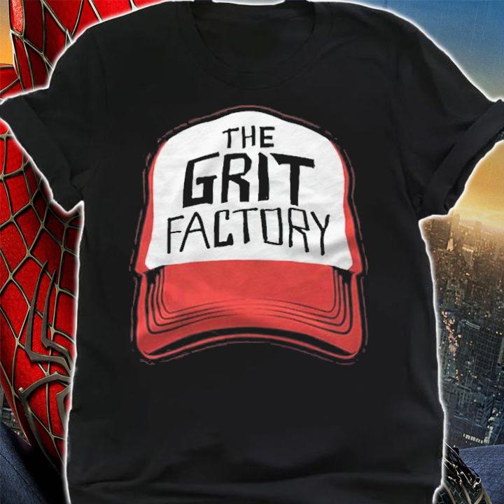 The Grit Factory Hat Shirt