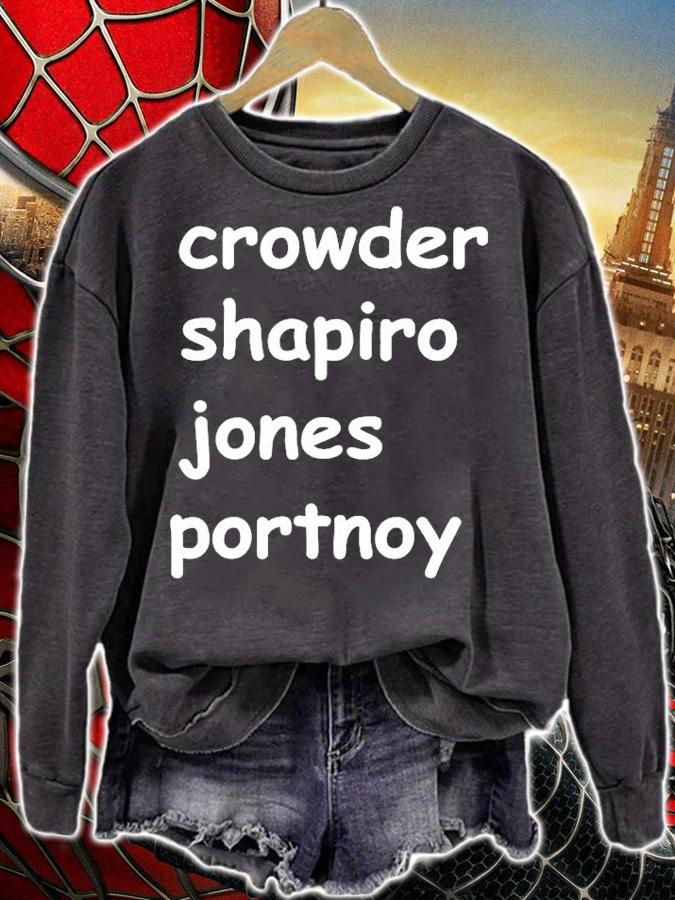 Crowder Shapiro Jones Portnoy T-Shirt sweatshirt