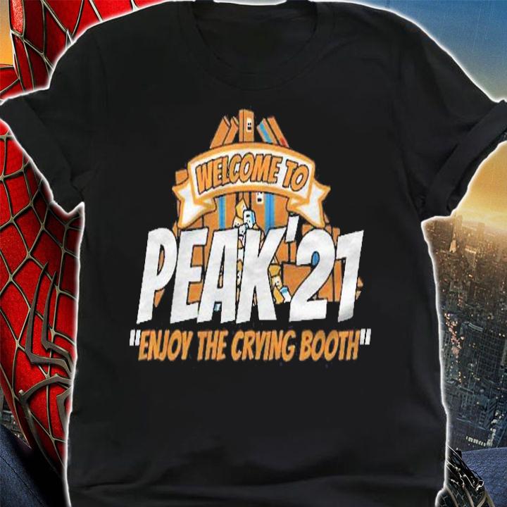 Enjoy The Crying Booth Associate 2021 Peak 21 Ver2 Shirt shirt