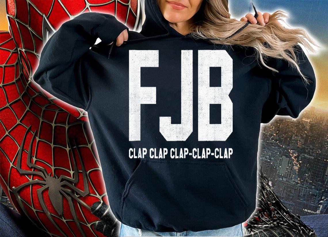 FJB Clap Clap Clap College Football Chant Trend 2021 t-shirt hoodie