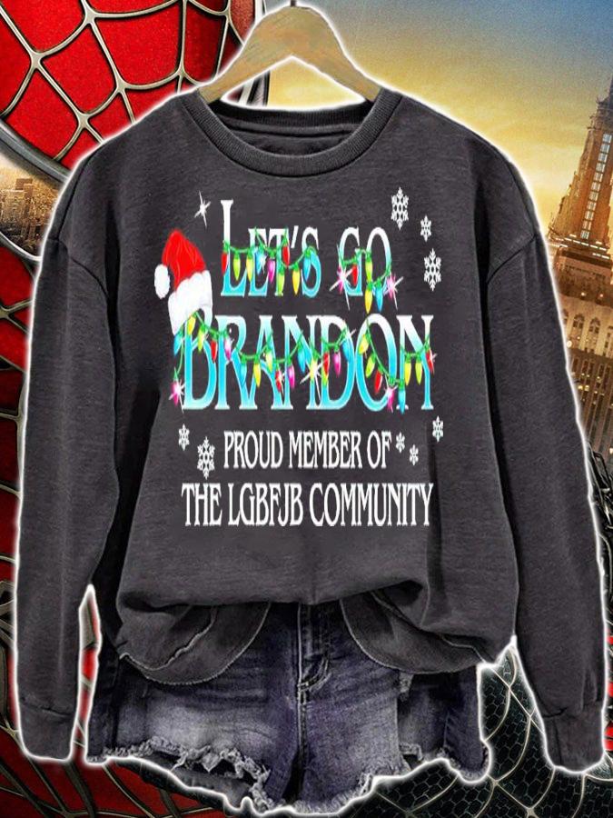 Let's Go Brandon proud member of the LGBFJB community Christmas shirt sweatshirt