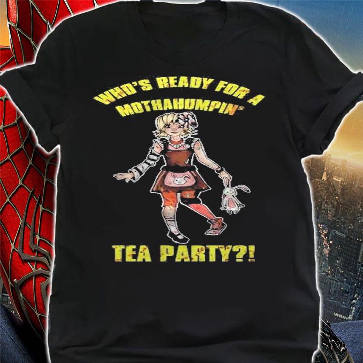 Mothahumpin Tea Party! Shirt shirt
