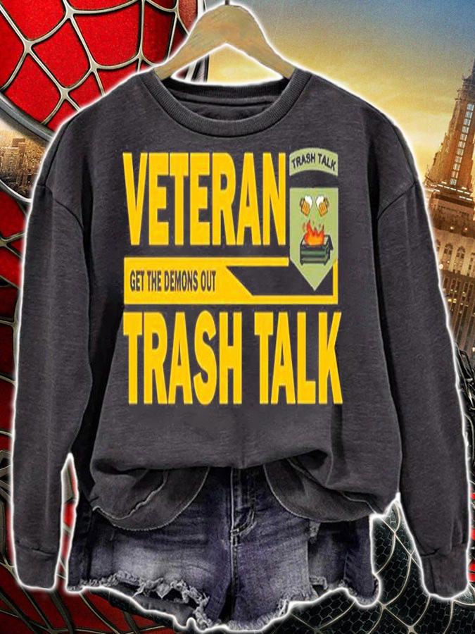 One Scoop Veteran Get The Demons Out Trash Talk T-Shirt sweatshirt