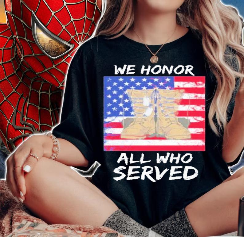 Proud Veteran Family We Honor All Who Served Veterans Day Shirt woman shirt