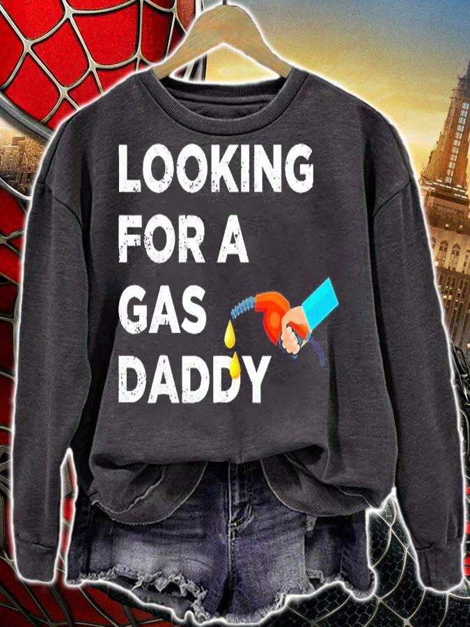 Relationship Looking For Gas Daddy T-Shirt sweatshirt