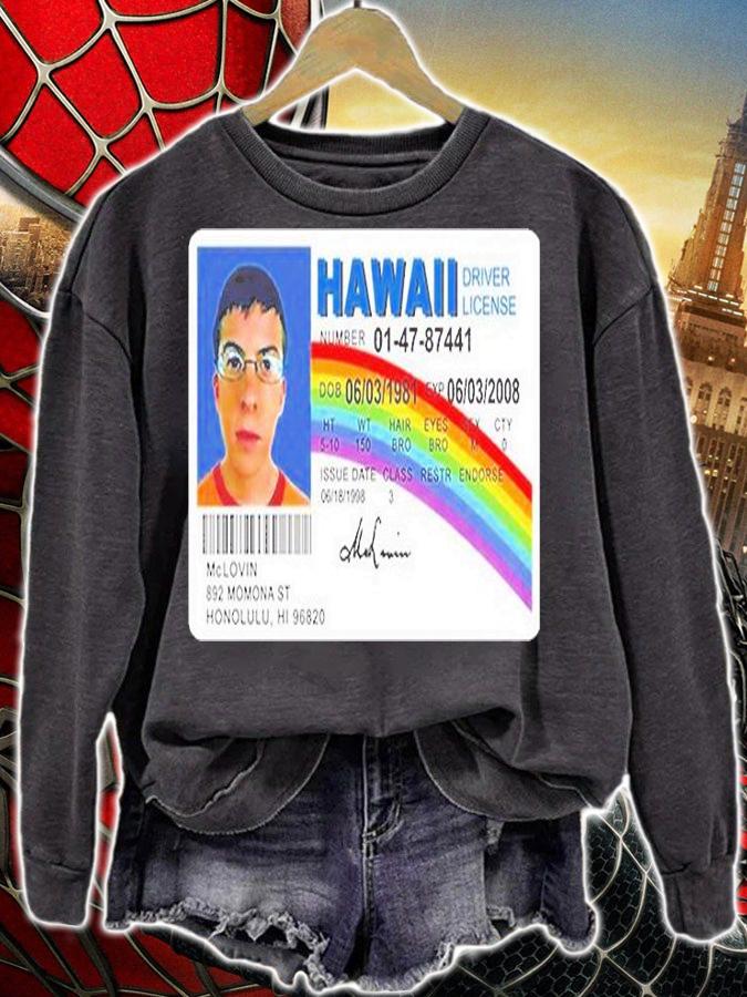 Superbad Mclovin Movie Hawaii Driver License T-Shirt sweatshirt