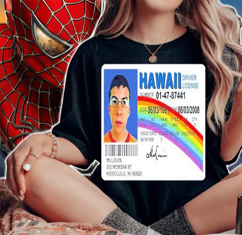 Superbad Mclovin Movie Hawaii Driver License T-Shirt woman shirt