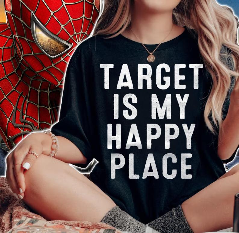 Target Is My Happy Place Funny Shopping Fans Lover Shirt woman shirt