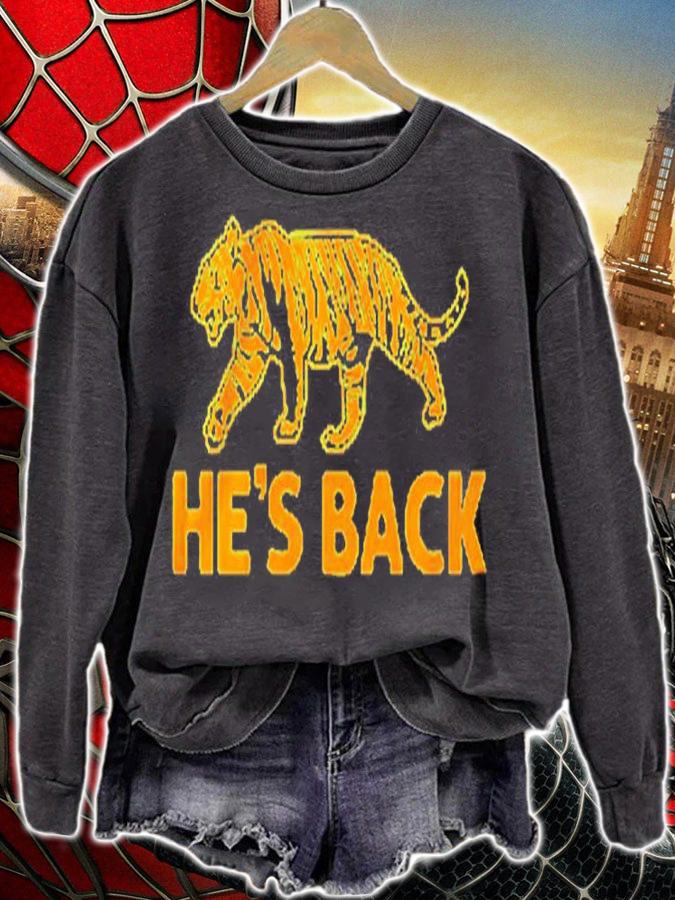 Tiger He's Back 2022 T-Shirt sweatshirt