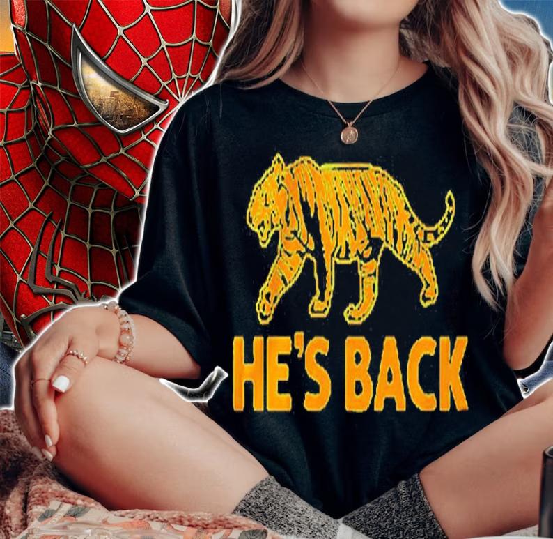 Tiger He's Back 2022 T-Shirt woman shirt